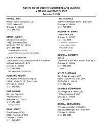 ACTIVE COOK COUNTY LOBBYISTS and CLIENTS X MEANS INACTIVE CLIENT December 9, 2009
