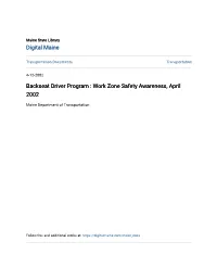 Backseat Driver Program : Work Zone Safety Awareness, April 2002