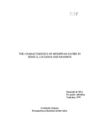 The Characteristics of Menippean Satire in Seneca, Lucianus and Erasmus