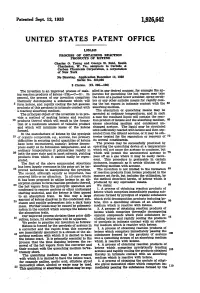 UNITED STATES PATENT of FICE 1926,642 PROCESS of OBTAINING REACTION PRODUCTS of RETENE Charles O