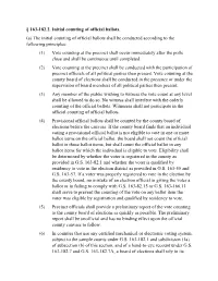 § 163-182.2. Initial Counting of Official Ballots. (A) the Initial Counting Of