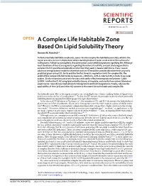 A Complex Life Habitable Zone Based on Lipid Solubility Theory Ramses M