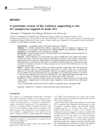 A Systematic Review of the Evidence Supporting a Role for Vasopressor Support in Acute SCI