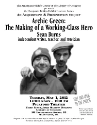 Archie Green, a Botkin Series Lecture by Sean Burns, American Folklife