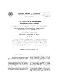 FT-IR Application for the Detection of Pistachio Oil Adulteration