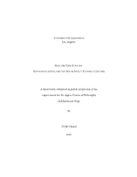 Los Angeles a Dissertation Submitted in Partial Satisfaction of the Requirements for the Degree Doctor of Philosophy in Ethnomu