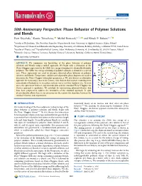 Phase Behavior of Polymer Solutions and Blends Piotr Knychała,† Ksenia Timachova,‡ Michał Banaszak,*,∥,⊥ and Nitash P