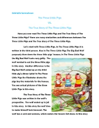 The Three Little Pigs VS. the True Story of the Three Little Pigs