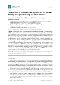 Comparison of Feature Learning Methods for Human Activity Recognition Using Wearable Sensors