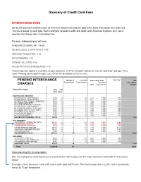 Glossary of Credit Card Fees PENDING INTERCHANGE