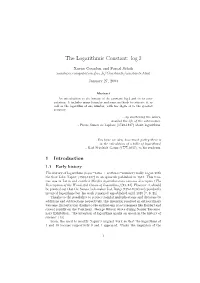 The Logarithmic Constant: Log 2