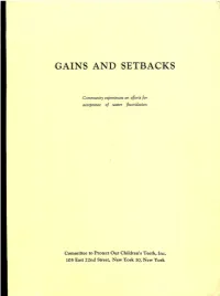 Gains and Setbacks