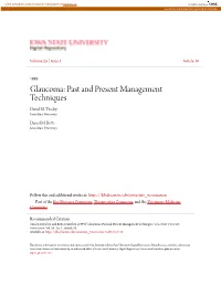 Glaucoma: Past and Present Management Techniques David M