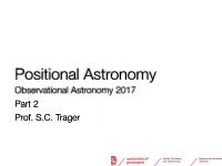 Observational Astronomy 2017 Part 2 Prof. S.C. Trager