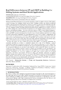 Real Differences Between OT and CRDT for Co-Editors