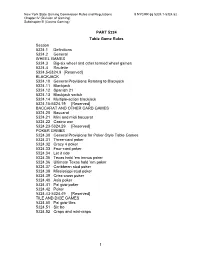 1 PART 5324 Table Game Rules Section 5324.1 Definitions 5324.2
