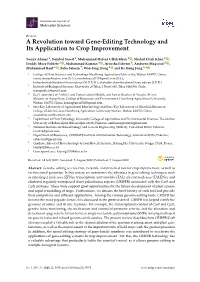 A Revolution Toward Gene-Editing Technology and Its Application to Crop Improvement
