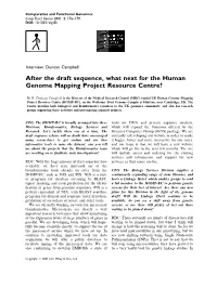 After the Draft Sequence, What Next for the Human Genome Mapping Project Resource Centre?