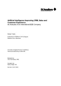 Artificial Intelligence Improving CRM, Sales and Customer Experience an Analysis of an International B2B Company
