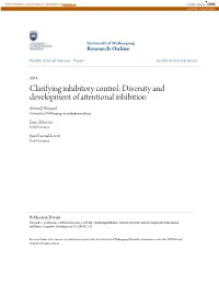Clarifying Inhibitory Control: Diversity and Development of Attentional Inhibition Steven J