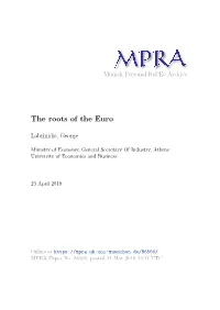 The Roots of the Euro