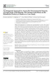 An Integrated Approach to Assess the Environmental Impacts of Large-Scale Gold Mining: the Nzema-Gold Mines in the Ellembelle District of Ghana As a Case Study