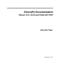 Cherrypy Documentation Release 10.0.1.Dev0+Ng4134282.D20170207