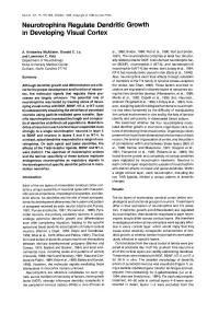Neurotrophins Regulate Dendritic Growth in Developing Visual Codex