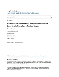 A Hierarchical Machine Learning Model to Discover Gleason Grade-Specific Biomarkers in Prostate Cancer