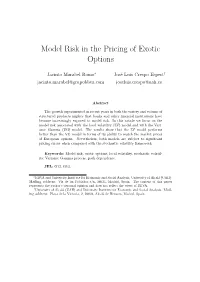 Model Risk in the Pricing of Exotic Options
