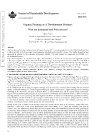 Organic Farming As a Development Strategy: Who Are Interested and Who Are Not?
