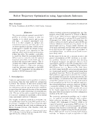 Robot Trajectory Optimization Using Approximate Inference