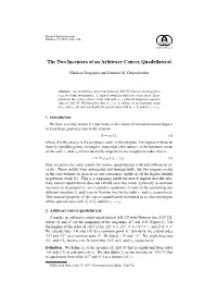 The Two Incenters of an Arbitrary Convex Quadrilateral