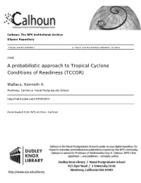 A Probabilistic Approach to Tropical Cyclone Conditions of Readiness (TCCOR)