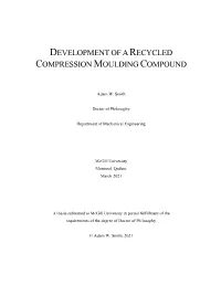Development of a Recycled Compression Moulding Compound