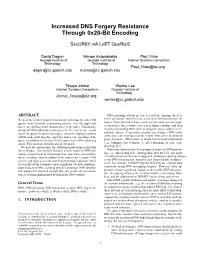 Increased DNS Forgery Resistance Through 0X20-Bit Encoding