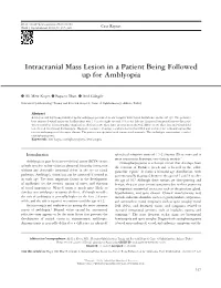 Intracranial Mass Lesion in a Patient Being Followed up for Amblyopia