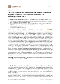 Investigation of the Incompatibilities of Cement and Superplasticizers and Their Inﬂuence on the Rheological Behavior