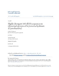 Highly Divergent 16S Rrna Sequences in Ribosomal Operons of Scytonema Hyalinum (Cyanobacteria) Jeffrey R