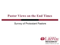 Pastor Views on the End Times