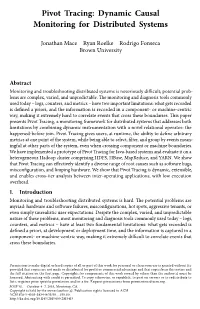Pivot Tracing: Dynamic Causal Monitoring for Distributed Systems Pdfauthor=Jonathan Mace, Ryan Roelke, Rodrigo Fonseca