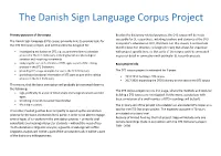 The Danish Sign Language Corpus Project