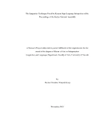 The Linguistic Challenges Faced by Kenyan Sign Language Interpreters of the Proceedings of the Kenya National Assembly