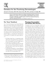 Genetics for the Practicing Dermatologist Jamison D