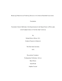 Measuring Production and Predicting Outcomes in the National Basketball Association