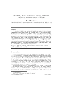 Stability, Vibrational Frequencies, and Spectroscopic Constants