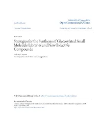 Strategies for the Synthesis of Glycosylated Small Molecule