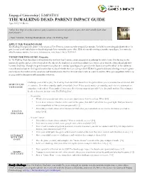 THE WALKING DEAD: PARENT IMPACT GUIDE Ages 14+| 1+ Hours