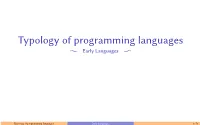Typology of Programming Languages E Early Languages E