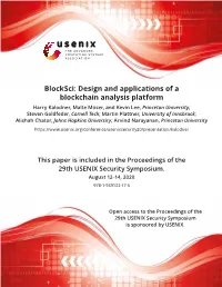 Blocksci: Design and Applications of a Blockchain Analysis Platform